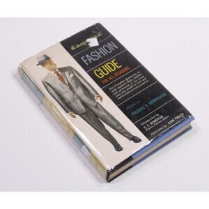 Esquire Fashion Guide For All Occasions 1957 Frederic Birmingham Hardcover Book